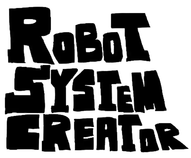 ROBOT SYSTEM CREATOR